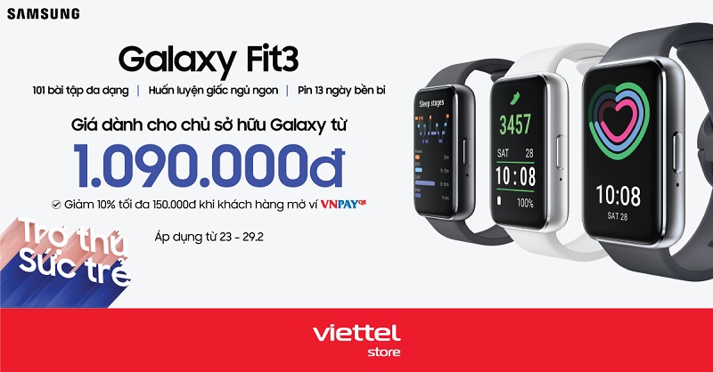 Galaxy Fit3 chính thức ra mắt và mở bán tại Viettel Store, giá chưa đến 1 triệu đồng