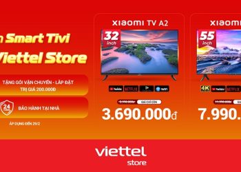 Mua Smart Tivi tới ngay Viettel Store giá chỉ từ 3.690.000đ
