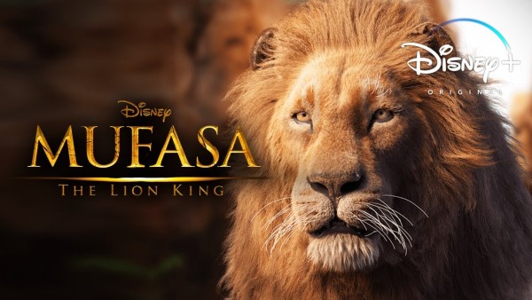 Mufasa: The Lion King.