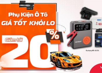 Phụ kiện ô tô – Giá tốt khỏi lo – Giảm tới 20%