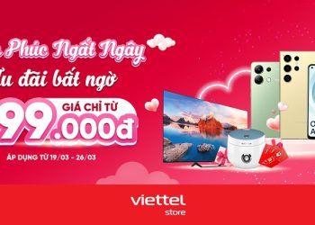 Đặt lịch hẹn cùng Viettel Store với ưu đãi bất ngờ chỉ từ 299.000đ ngày Quốc tế hạnh phúc