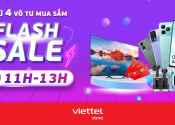 [20/03] Thứ 4 vô tư mua sắm cùng Viettel Store