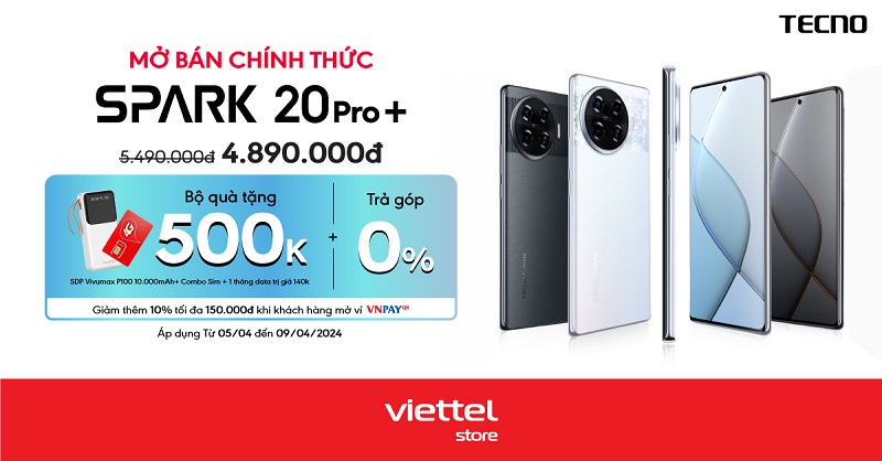 Viettel Store mở bán chính thức TECNO Spark 20 Pro+ giá giảm còn 4.890.000đ cùng bộ quà tặng hấp dẫn