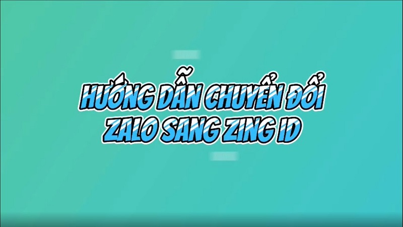 Hướng dẫn cách chuyển từ tài khoản Zalo sang Zing