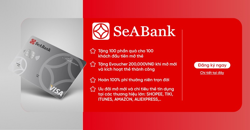 Mở thẻ ngân hàng SeABank tại Viettel Store – Nhận ngay ưu đãi khủng