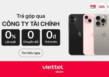 Ưu đãi trả góp sản phẩm Apple qua Công ty tài chính tại Viettel Store