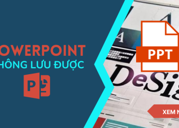 Lỗi không lưu được Powerpoint