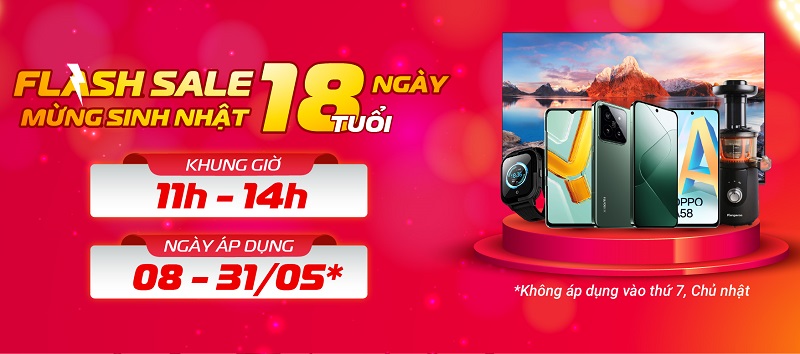 Flashsale 18 ngày – mừng sinh nhật 18 tuổi
