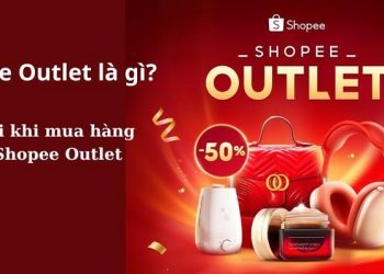 Shopee Outlet là gì? Bí kíp giúp bạn săn Outlet cực đã