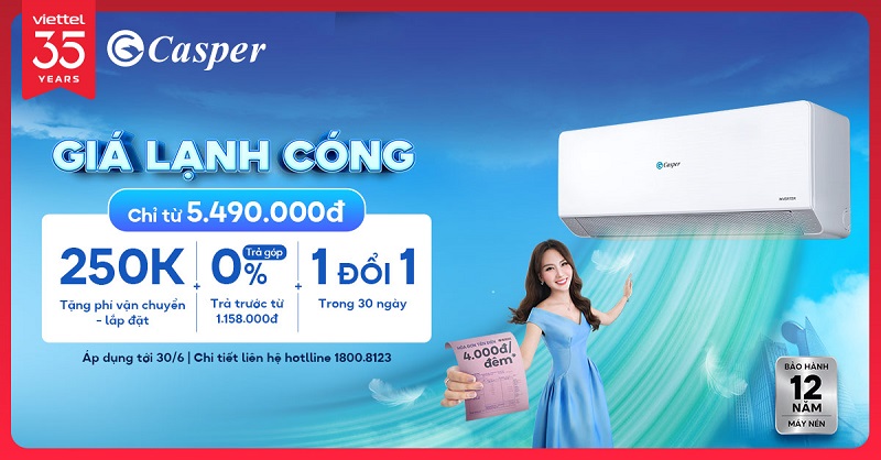 Viettel Store mở bán điều hòa Casper trên toàn quốc, giá từ 5.490.000 đồng