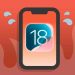 Nguyên nhân và cách khắc phục tình trạng iOS 18 bị nóng máy