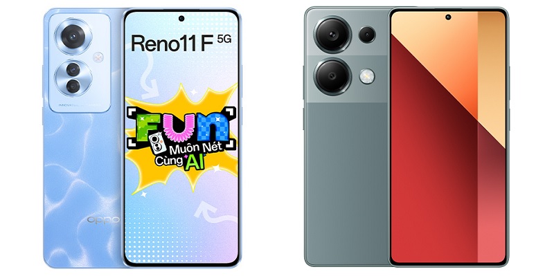 So sánh OPPO Reno11 F 5G và Redmi Note 13 Pro: Đâu là sự lựa chọn thích hợp dành cho bạn?