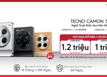 Hotsale mở bán: Mua TECNO CAMON 30 giảm ngay 1.200.000 đồng