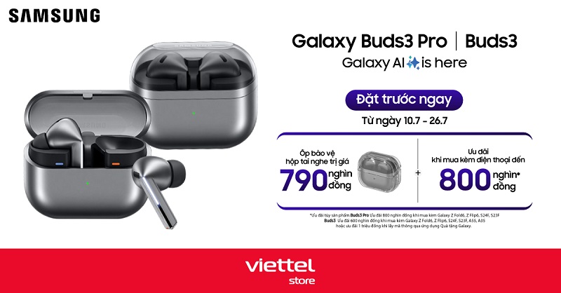 Đặt trước bộ đôi Galaxy Buds3 | Buds3 Pro: Tặng ốp tai nghe 790K, ưu đãi mua kèm điện thoại đến 800K