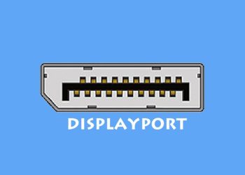 Cổng xuất hình DisplayPort là gì và những điều bạn cần biết