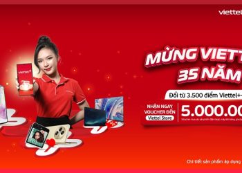Đổi điểm nhận mã Voucher đến 5.000.000đ trên Viettel++
