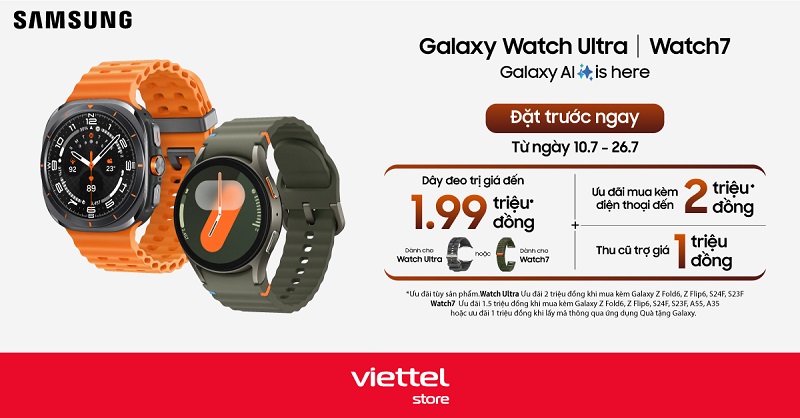 Đặt trước bộ đôi Galaxy Watch Ultra| Watch7 nhận quà tặng 1,99 triệu cùng ưu đãi mua kèm đến 2 triệu đồng