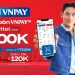 Mở ví VNPAY thanh toán tại Viettel Store giảm đến 300.000 đồng