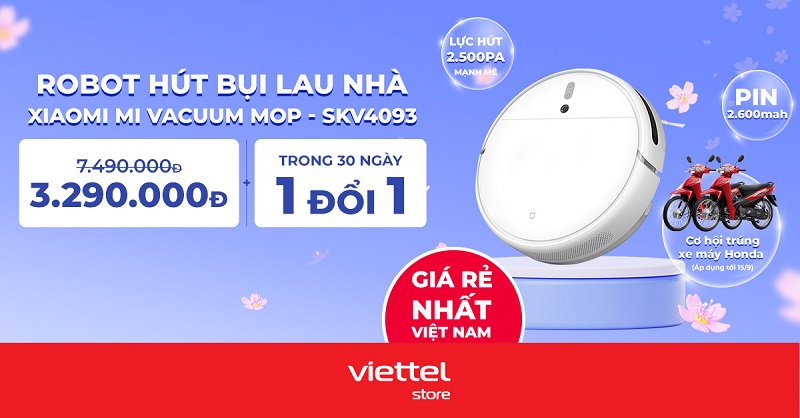 Mua Robot hút bụi lau nhà Xiaomi Mi Vacuum Mop – SKV4093 giá rẻ nhất Việt Nam chỉ 3.290.000đ cùng cơ hội trúng xe máy Honda
