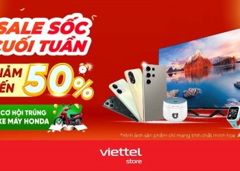 Sale sốc cuối tuần: Giảm đến 50% cùng cơ hội trúng xe máy Honda tại Viettel Store