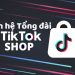 Tổng đài TikTok