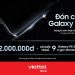 Đăng ký sớm nhận đặc quyền Galaxy AI mới – Ưu đãi lên đến 2.000.000đ và cơ hội trúng 9 Galaxy Fit3