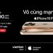 Sự kiện trả hàng đêm iPhone 16 Series tại Viettel Store