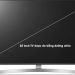 Kích thước tivi 55 inch, 65 inch…như thế nào?