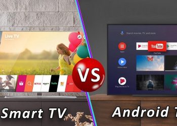 Smart tivi và Android TV khác nhau như thế nào