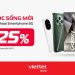 Viettel 5G Cuộc sống mới – Điện thoại smartphone 5G giảm đến 25% tại Viettel Store