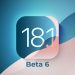 Phiên bản iOS 18.1 beta 6 có tính năng gì mới?