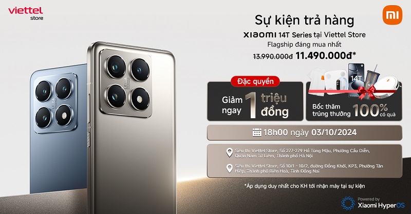 Mở trả hàng Xiaomi 14T Series: Cơ hội nhận ngay Xiaomi 14T, Robot hút bụi Xiaomi Vacuum E5, Smart Band 9, cùng hàng trăm quà tặng khác