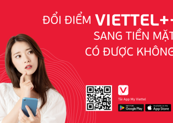Đổi điểm Viettel++ sang tiền mặt