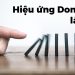 Hiệu ứng Domino la gì