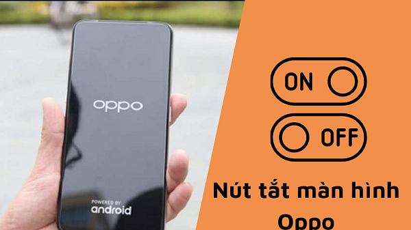Nút tắt màn hình OPPO