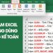 Tổng hợp 10 hàm Excel mà kế toán thường xuyên sử dụng