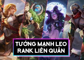 Các tướng trong Liên Quân mạnh nhất