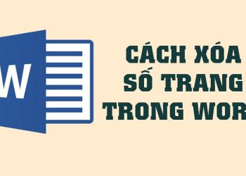 Hướng dẫn bạn 6 cách xóa số trang trong Word đơn giản