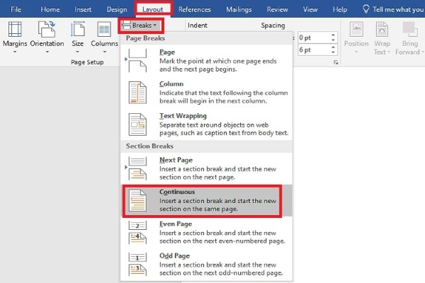 Vào tab Layout, chọn Break > Continuous