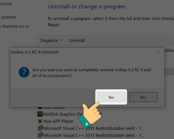 Bạn nhấn Yes để hoàn tất việc gỡ bỏ