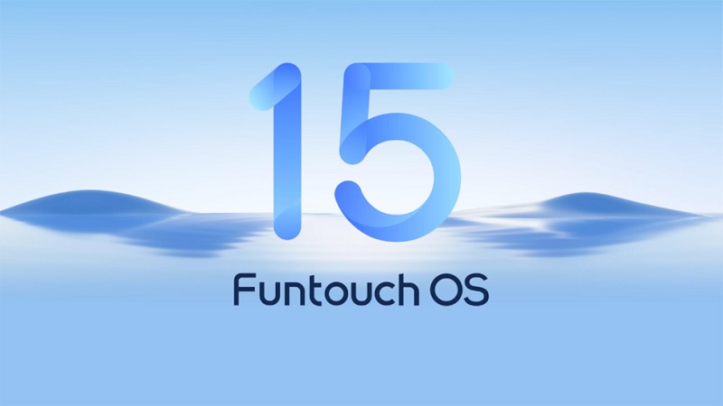 Thông tin về Funtouch OS 15: Tính năng nổi bật, thiết bị được hỗ trợ và lịch trình cập nhật