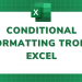 Conditional Formatting là gì