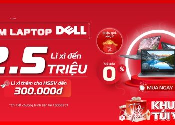Sắm laptop DELL – Cơ hội trúng hàng trăm túi vàng