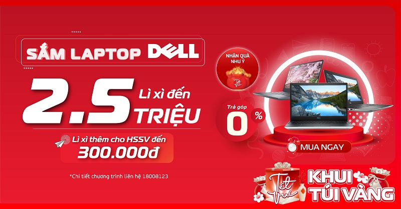 Sắm laptop DELL – Cơ hội trúng hàng trăm túi vàng
