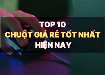 chuột giá rẻ tốt nhất