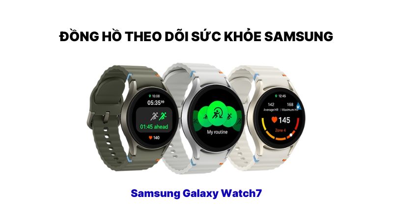 Đồng hồ theo dõi sức khỏe Samsung