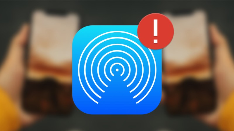 Tại sao Airdrop không nhận? Lỗi không gửi được ảnh, video?