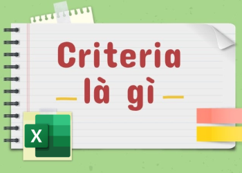 criteria là gì trong excel
