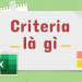 criteria là gì trong excel