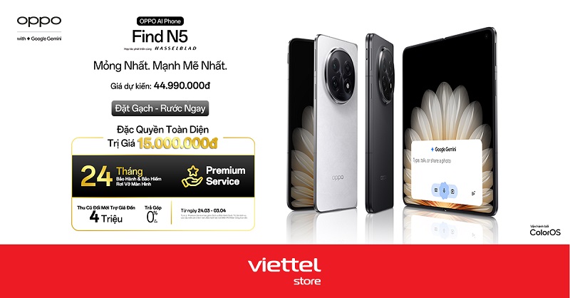 Đặt gạch OPPO Find N5, nhận nhận ngay gói quà tặng trị giá 15.000.000 đồng